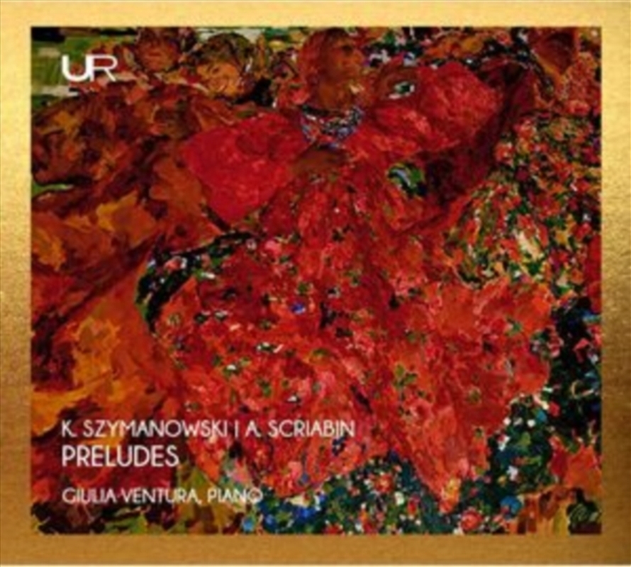 Szymanowski & Scriabin: Preludes/Product Detail/Classical