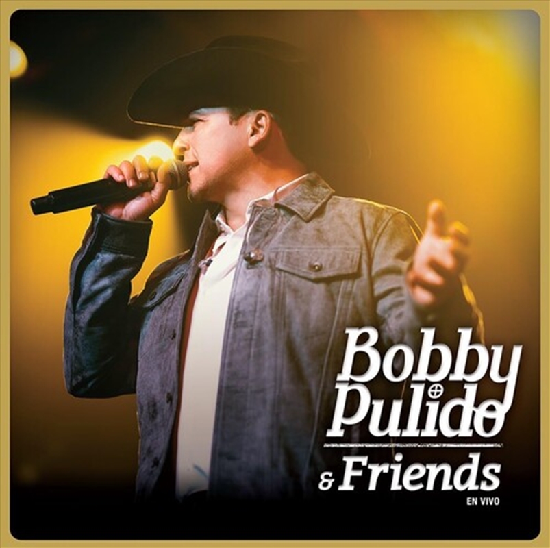 Bobby Pulido & Friends En Vivo/Product Detail/World