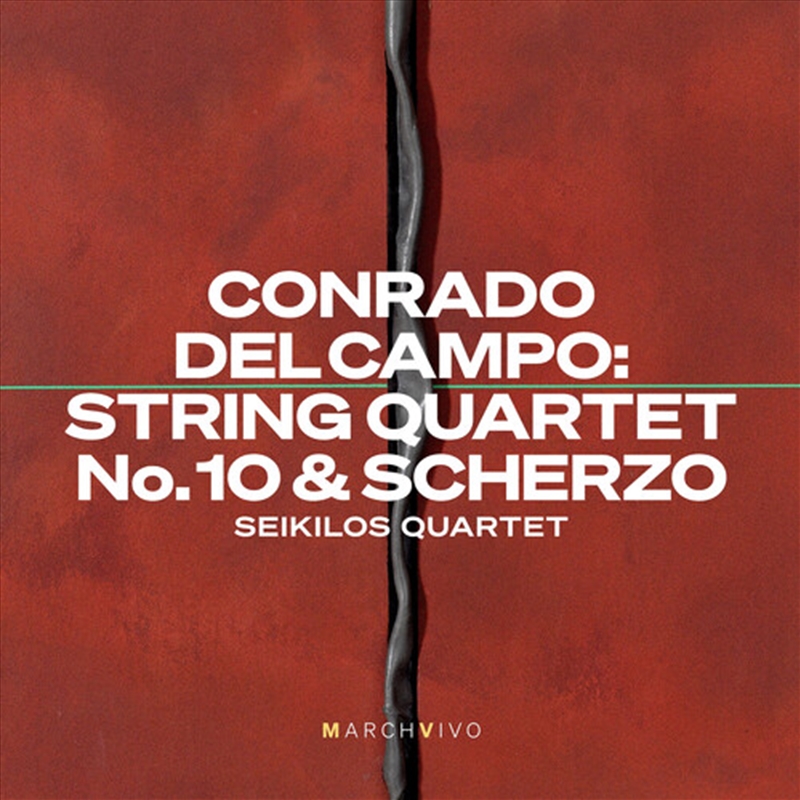 Conrado Del Campo: Str Qrtno. 10 & Scherzo/Product Detail/Classical