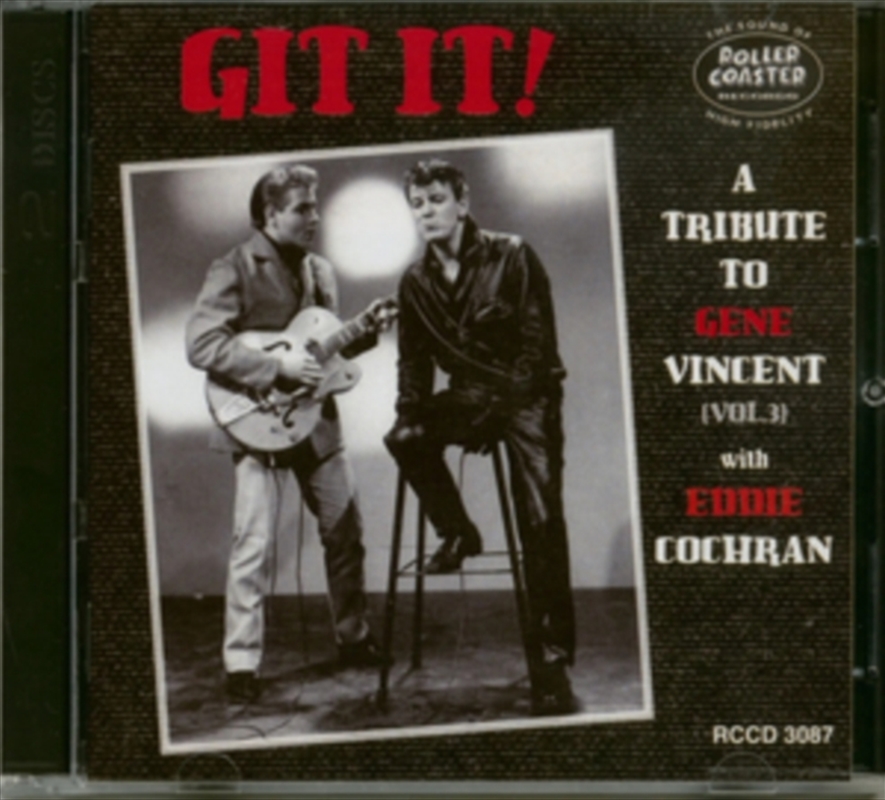 Git It! - Tribute To Gene Vincent Vol. 3/Product Detail/Rock/Pop