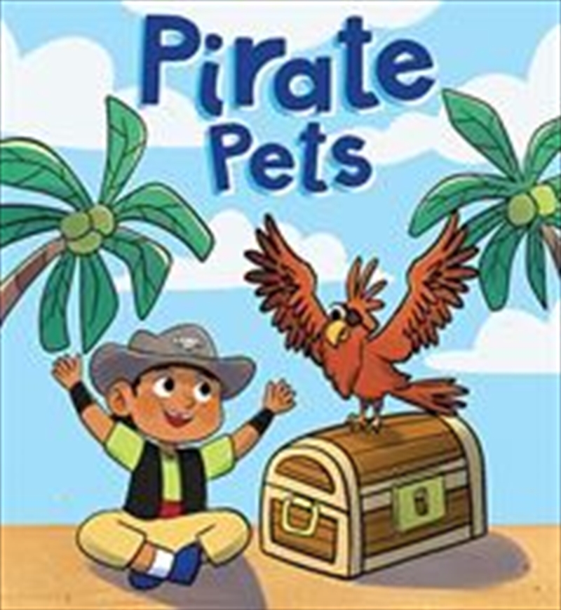 Pirate Pets/Product Detail/Early Childhood Fiction Books
