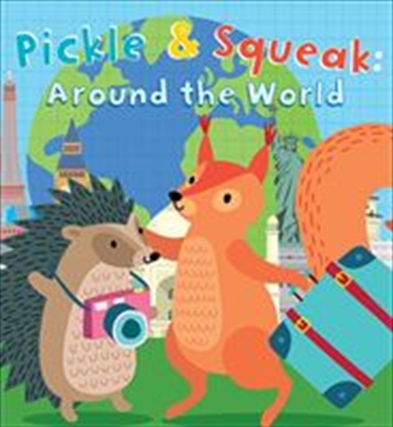 Pickle & Squeak Around The World/Product Detail/Early Childhood Fiction Books