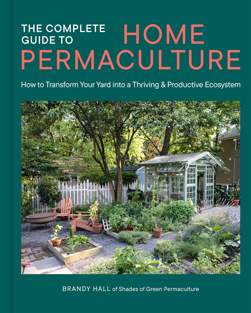 The Complete Guide to Home Permaculture/Product Detail/Gardening