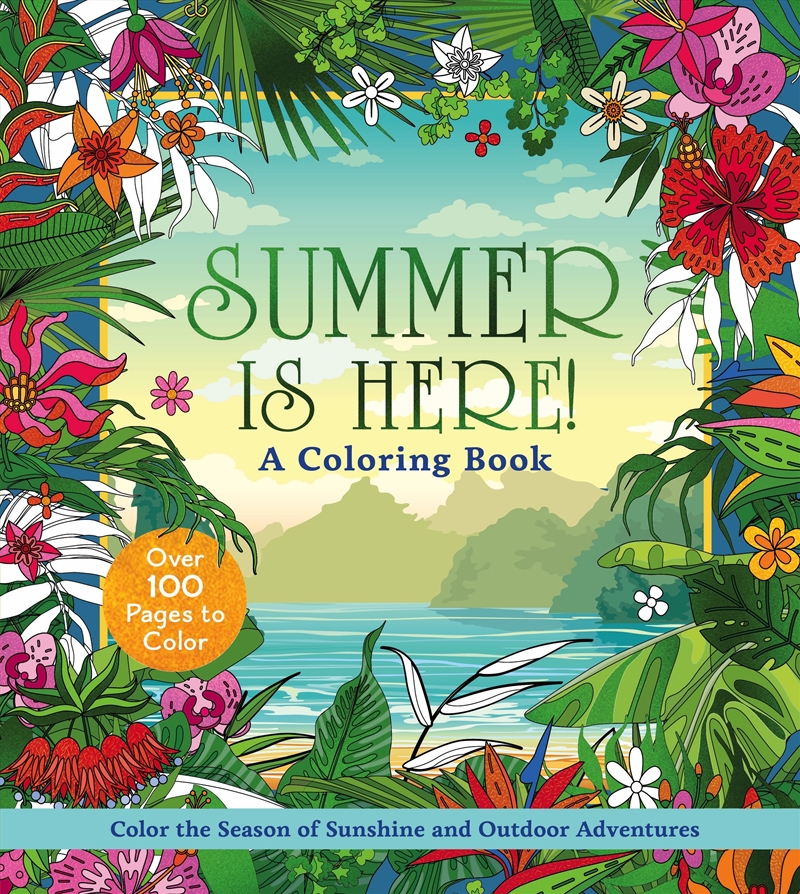 Summer is Here! A Coloring Book/Product Detail/Kids Activity Books