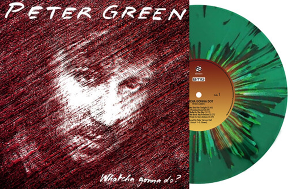Whatcha Gonna Do - Ltd Green Vinyl/Product Detail/Rock/Pop