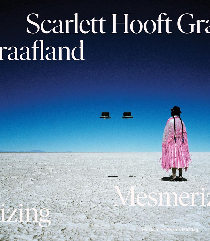 Scarlett Hooft Graafland: Mesmerizing/Product Detail/Photography