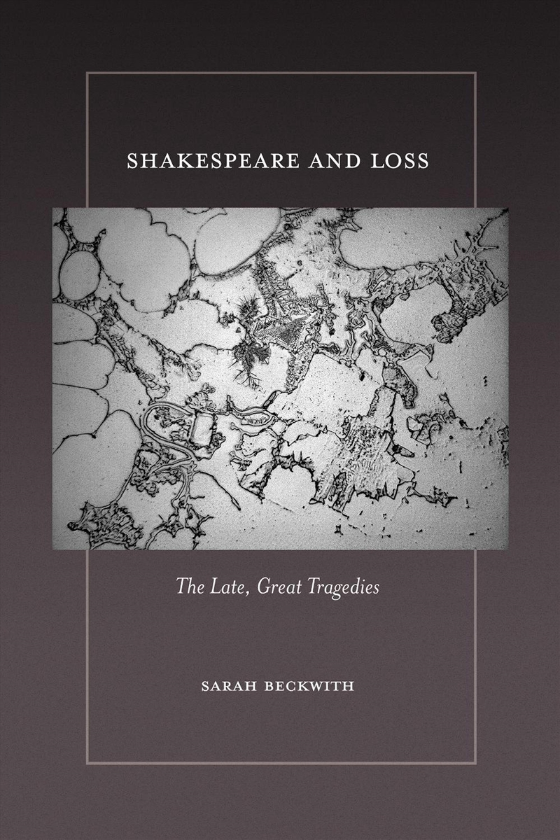 Shakespeare and Loss/Product Detail/Literature & Poetry