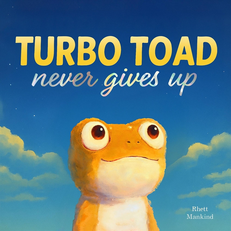 Turbo Toad Never Gives Up/Product Detail/Childrens Fiction Books