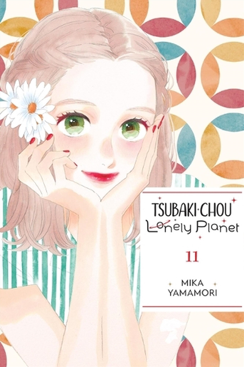 Tsubaki-chou Lonely Planet, Vol. 11/Product Detail/Manga
