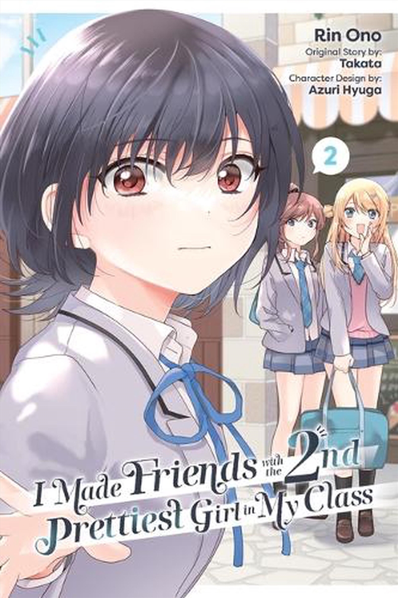 I Made Friends with the Second Prettiest Girl in My Class, Vol. 2/Product Detail/Manga