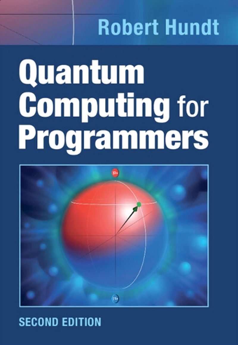 Quantum Computing For Programmers/Product Detail/Science