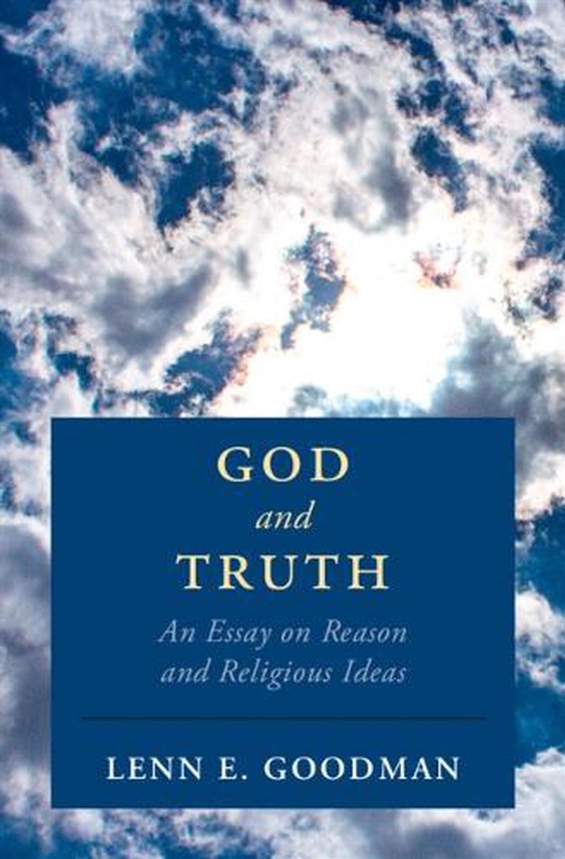 God And Truth : An Essay On Reason And Religious Ideas/Product Detail/Religion & Beliefs