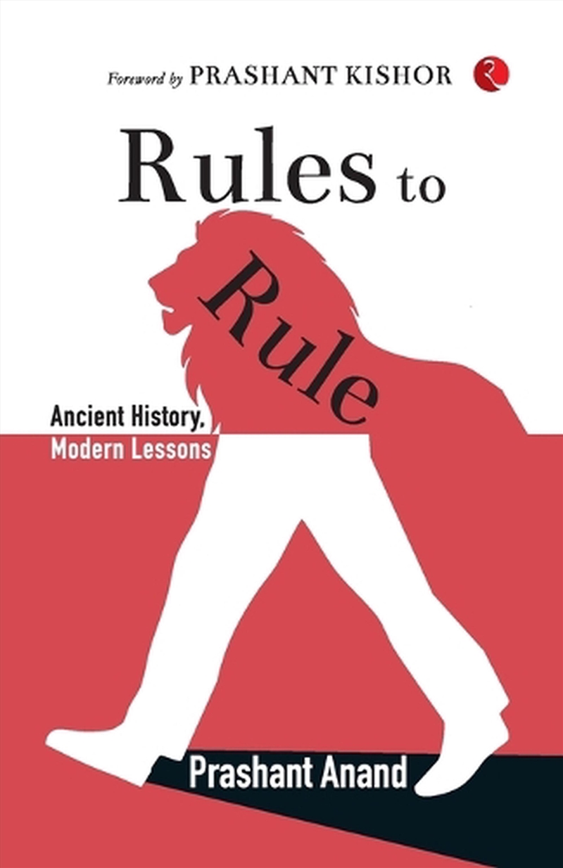 Rules To Rule : Ancient History, Modern Lessons/Product Detail/Business Leadership & Management