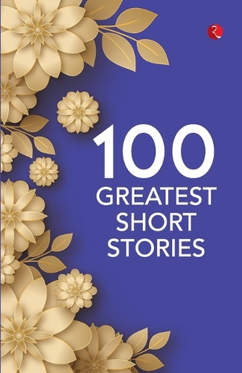100 Greatest Short Stories/Product Detail/General Fiction Books