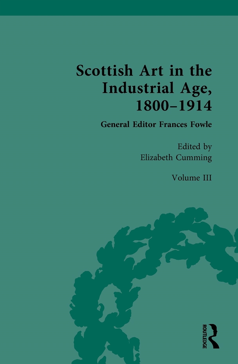 Scottish Art in the Industrial Age, 1800-1914/Product Detail/Art