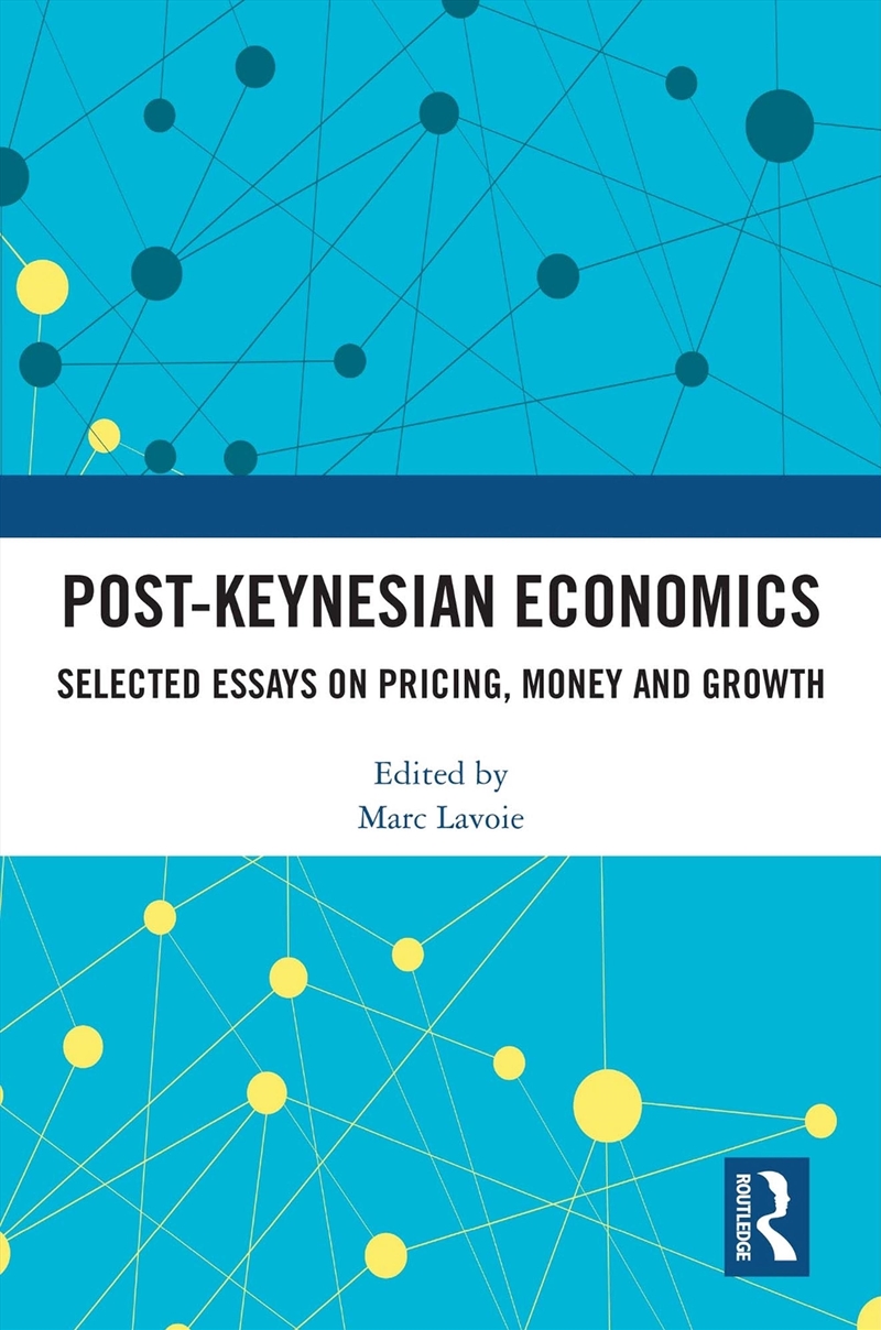 Post-Keynesian Economics/Product Detail/Politics & Government