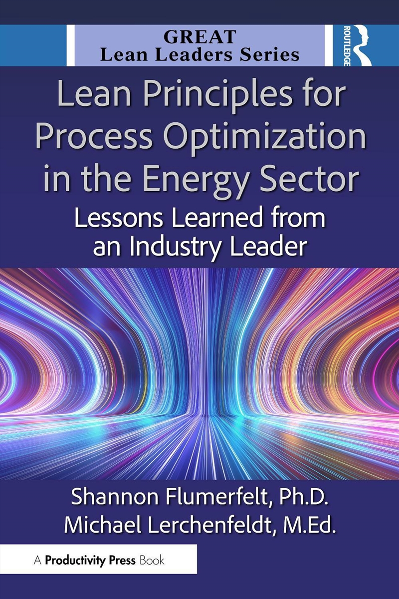 Lean Principles for Process Optimization in the Energy Sector/Product Detail/Business Leadership & Management