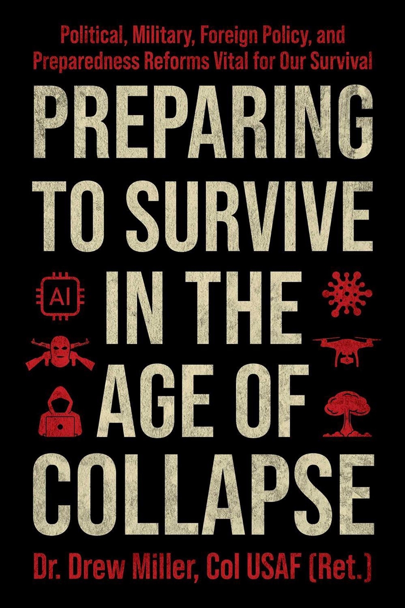 Preparing to Survive in the Age of Collapse/Product Detail/Politics & Government