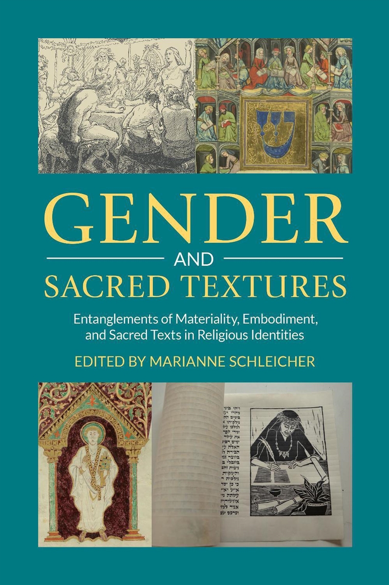 Gender And Sacred Textures : Entanglements Of Materiality, Embodiment, And Sacred Texts In Religious/Product Detail/Religion & Beliefs