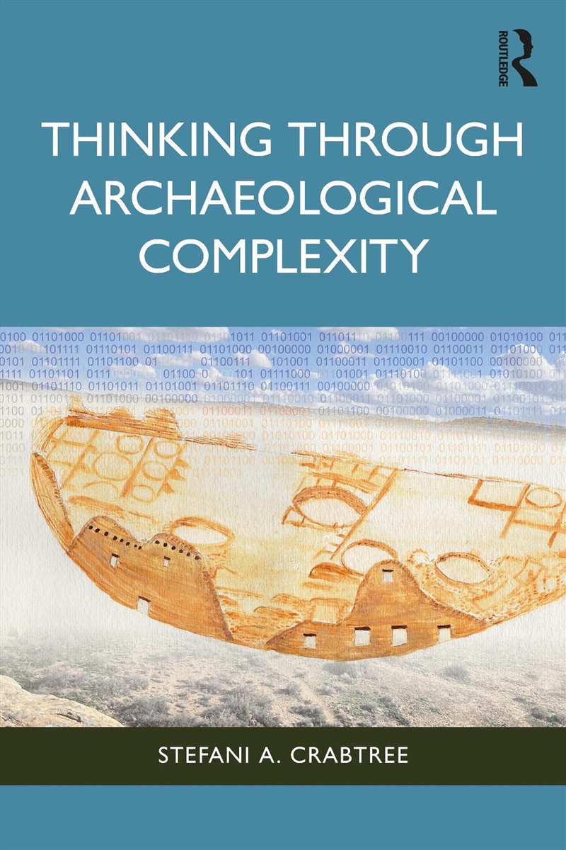 Thinking Through Archaeological Complexity/Product Detail/Politics & Government