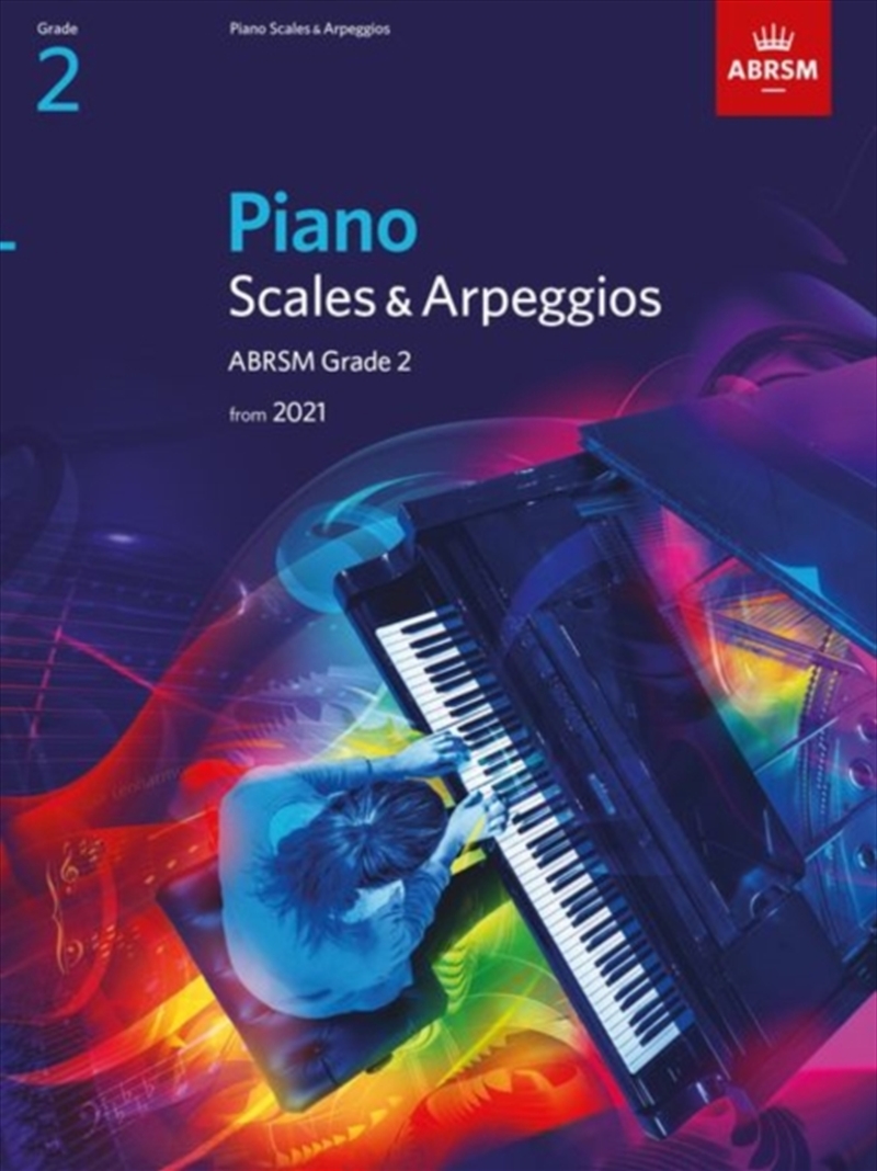 Piano Scales & Arpeggios, Abrsm Grade 2 : From 2021/Product Detail/Media