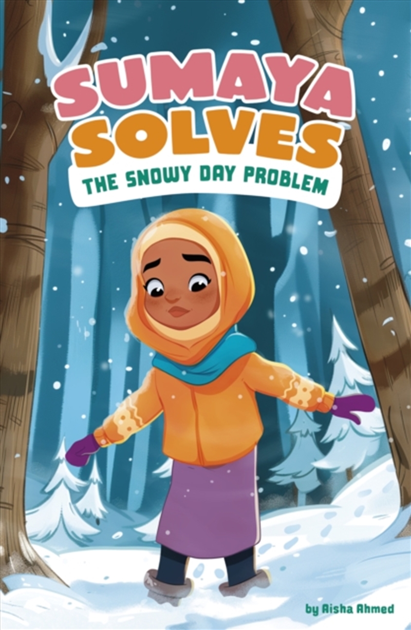 Sumaya Solves The Snowy Day Problem/Product Detail/Childrens Fiction Books