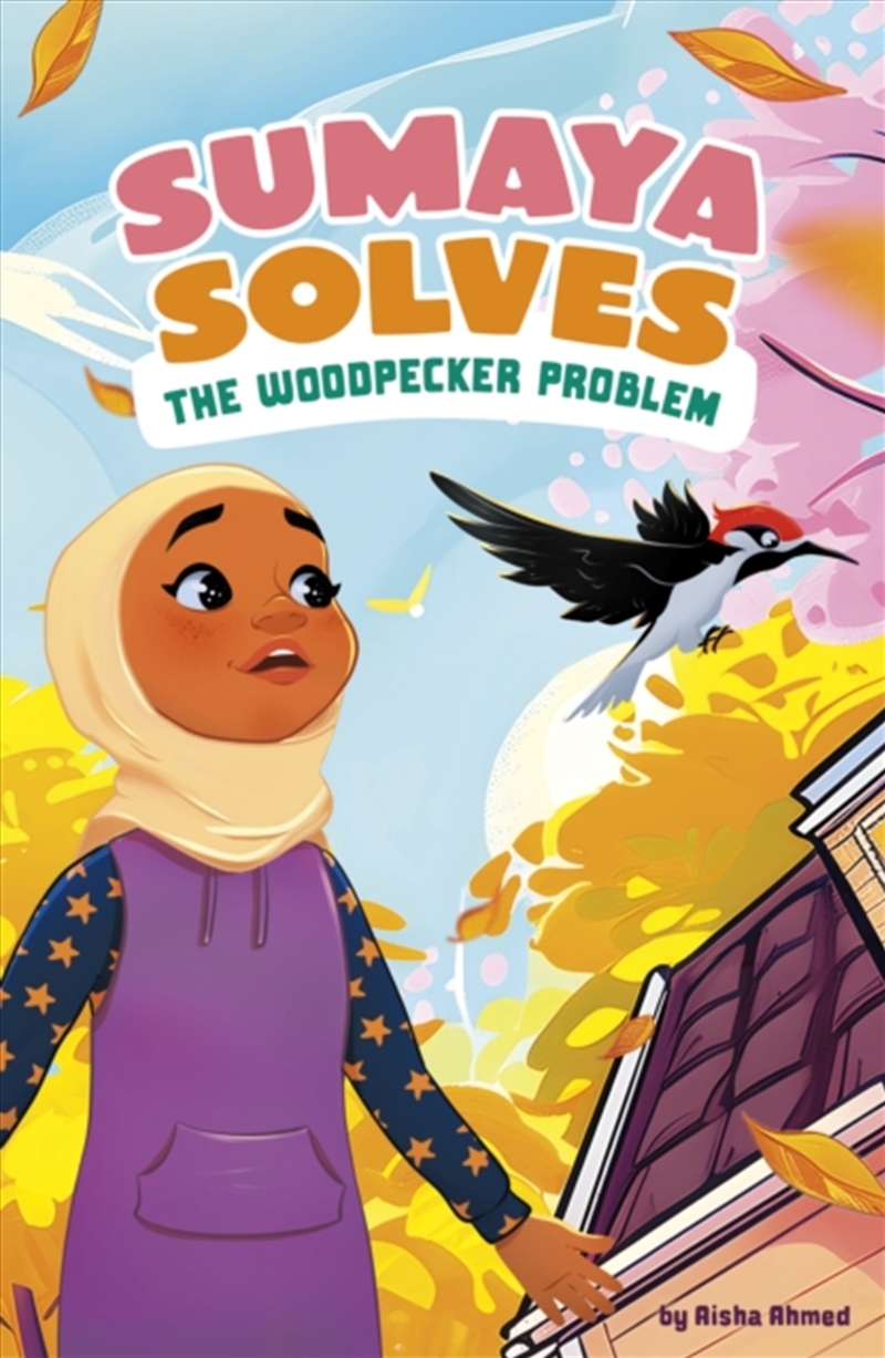 Sumaya Solves The Woodpecker Problem/Product Detail/Childrens Fiction Books