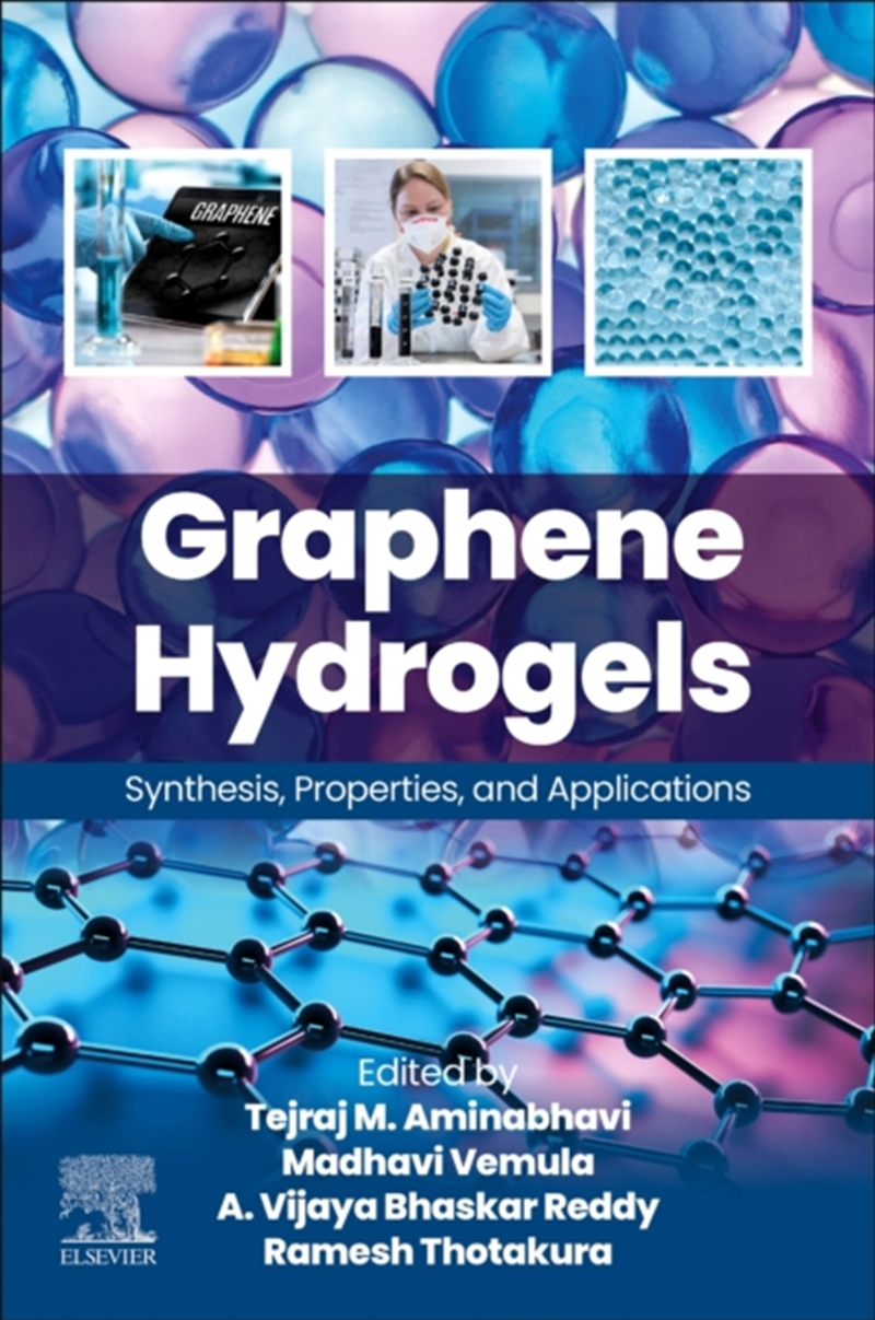 Graphene Hydrogels : Synthesis, Properties, And Applications/Product Detail/Science