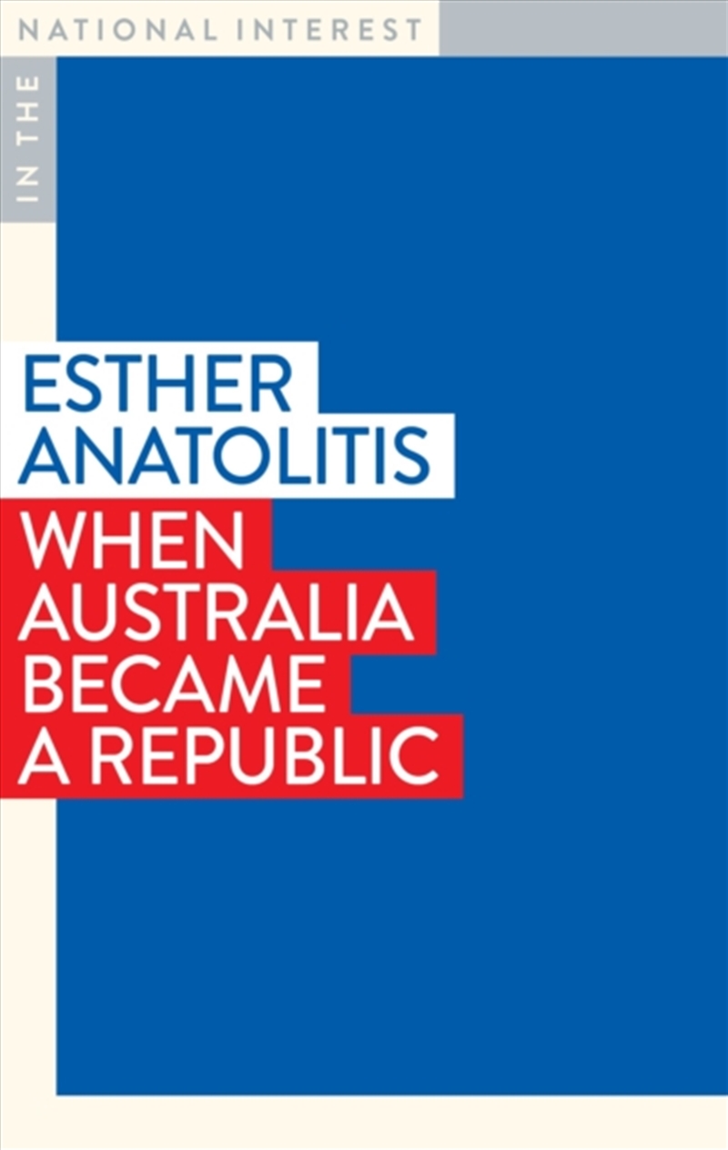 When Australia Became A Republic/Product Detail/Politics & Government