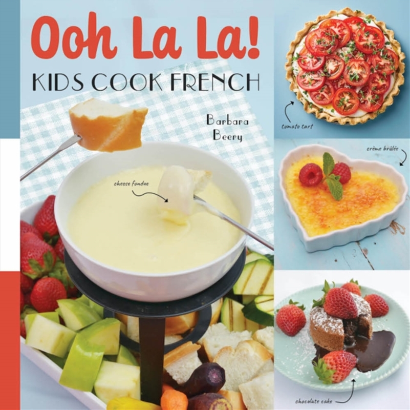 Ooh La La! Kids Cook French/Product Detail/Recipes, Food & Drink
