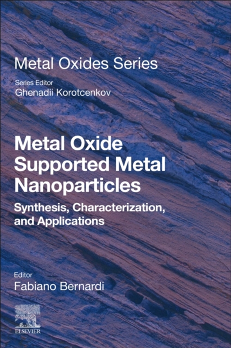 Metal Oxide Supported Metal Nanoparticles : Synthesis, Characterization, And Applications/Product Detail/Science