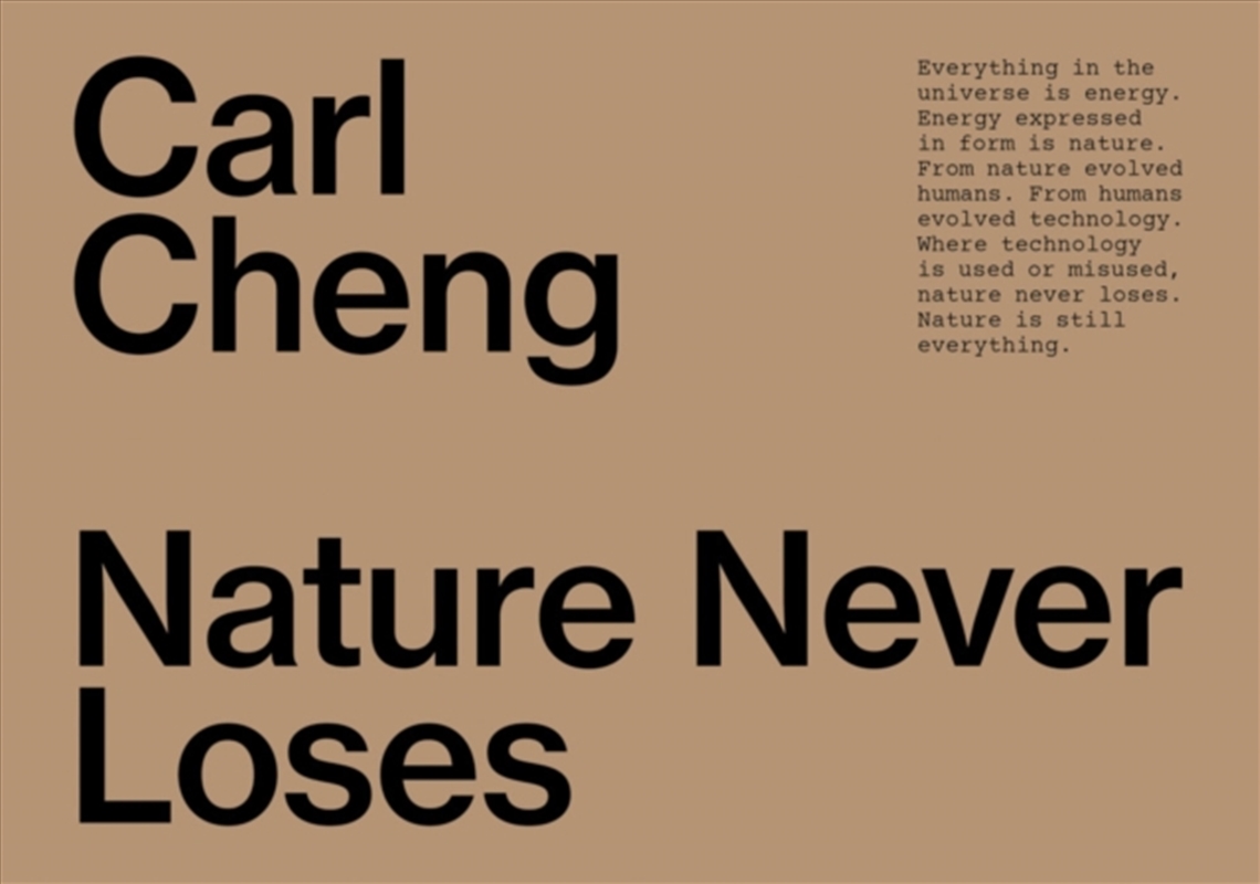 Carl Cheng: Nature Never Loses/Product Detail/Art