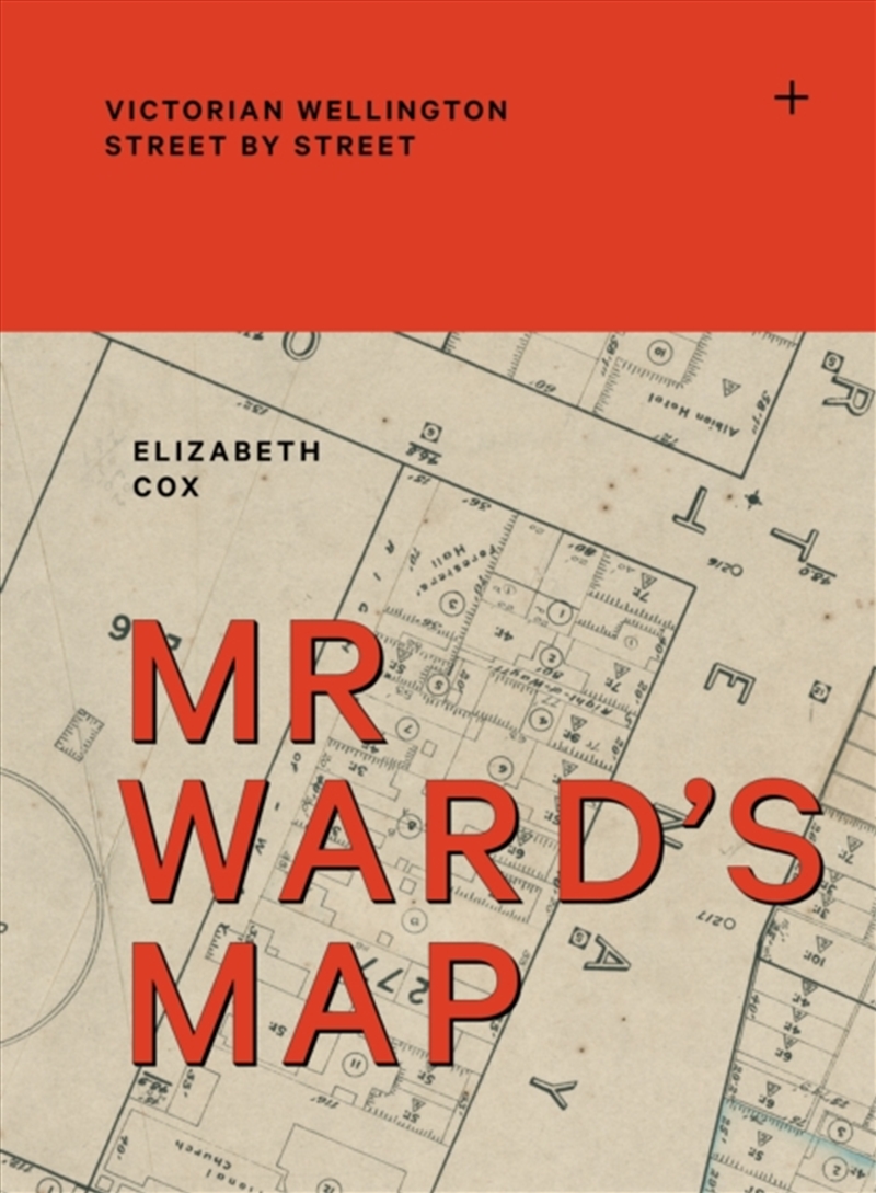 Mr Ward'S Map : Victorian Wellington Street By Street/Product Detail/History