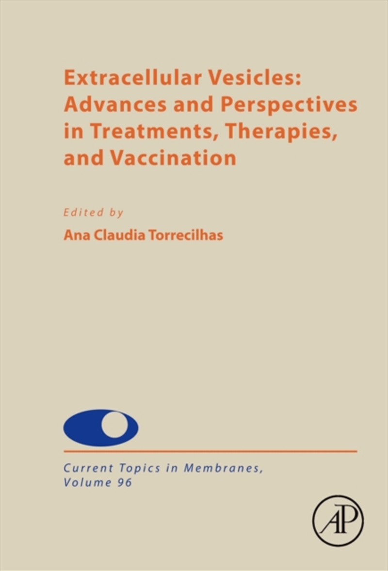 Extracellular Vesicles: Advances And Perspectives In Treatments, Therapies, And Vaccination : Volume/Product Detail/Healthcare