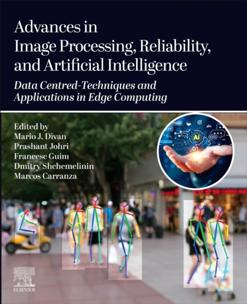 Advances In Image Processing, Reliability, And Artificial Intelligence : Data Centred-Techniques And/Product Detail/Science