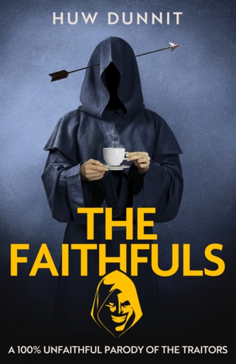 The Faithfuls : A 100% Unfaithful Parody Of The Traitors/Product Detail/Comedy