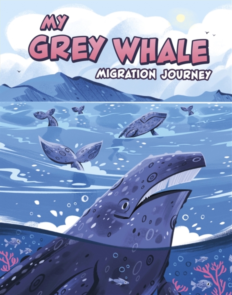 My Grey Whale Migration Journey/Product Detail/Childrens Fiction Books