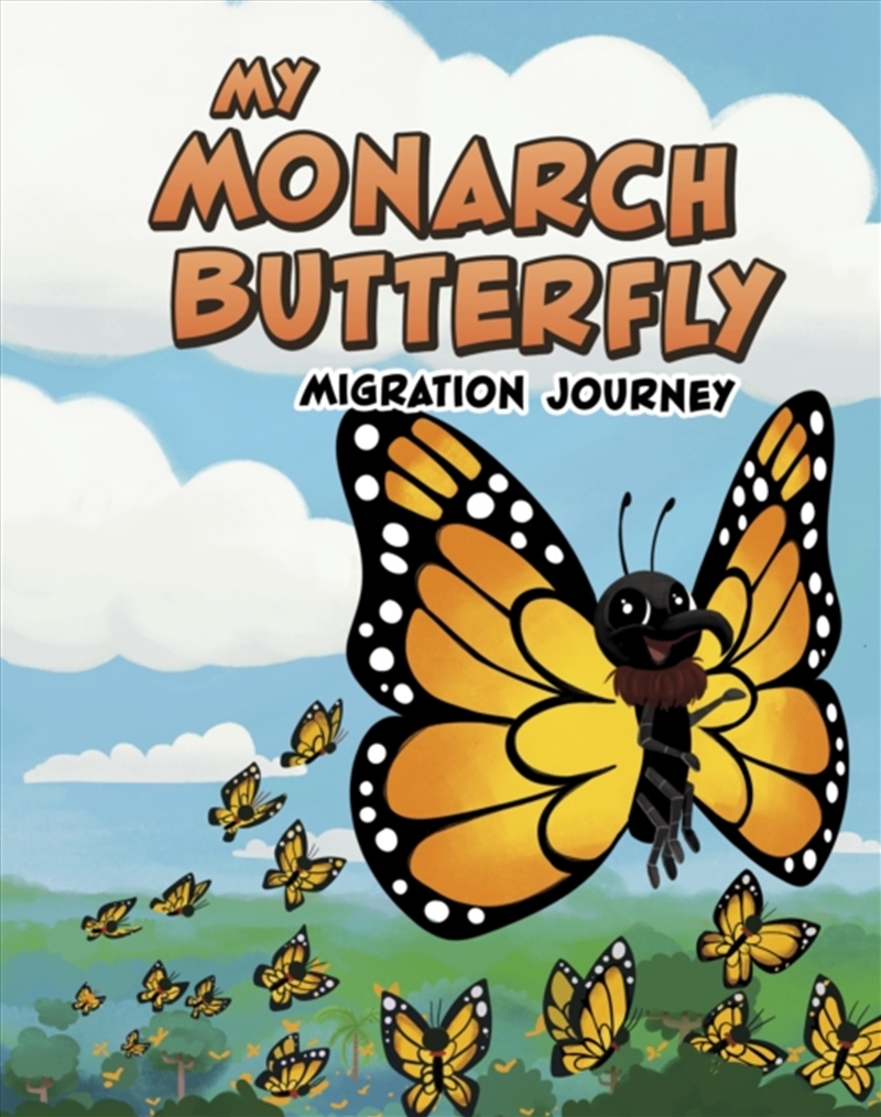 My Monarch Butterfly Migration Journey/Product Detail/Childrens Fiction Books