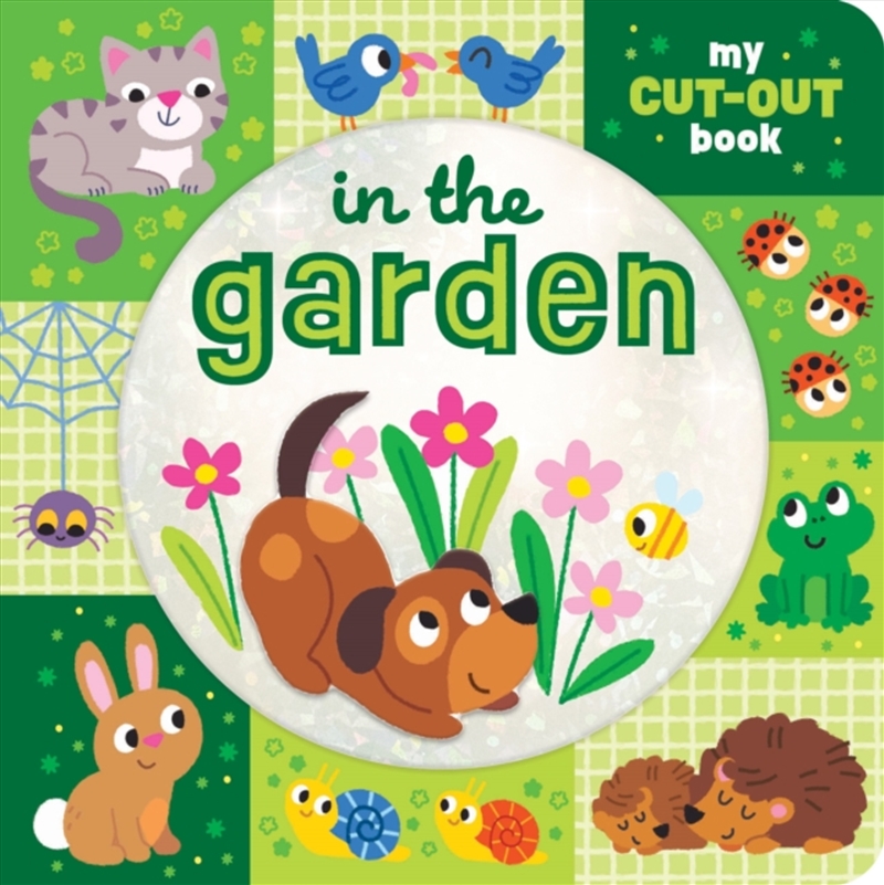 In The Garden : My Cut-Out Book/Product Detail/Early Childhood Fiction Books