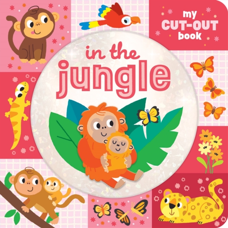 In The Jungle : My Cut-Out Book/Product Detail/Early Childhood Fiction Books