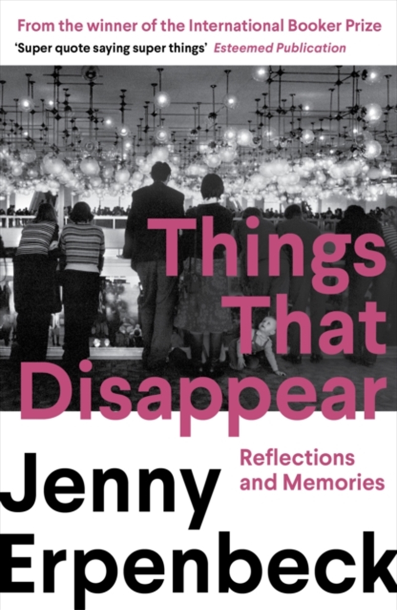 Things That Disappear : Reflections And Memories/Product Detail/Literature & Poetry