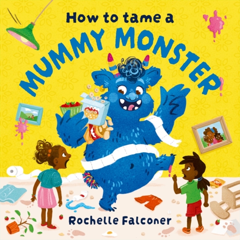 How To Tame A Mummy Monster/Product Detail/Early Childhood Fiction Books