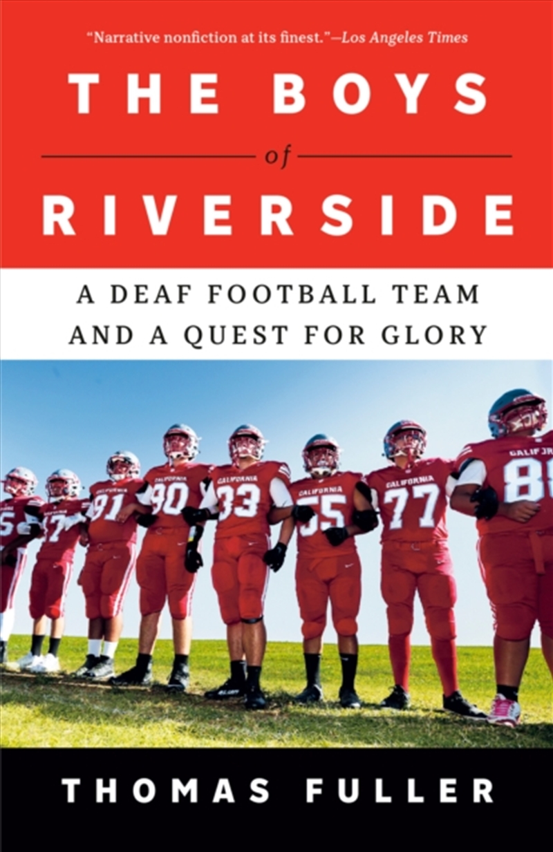 The Boys Of Riverside : A Deaf Football Team And A Quest For Glory/Product Detail/Sport & Recreation