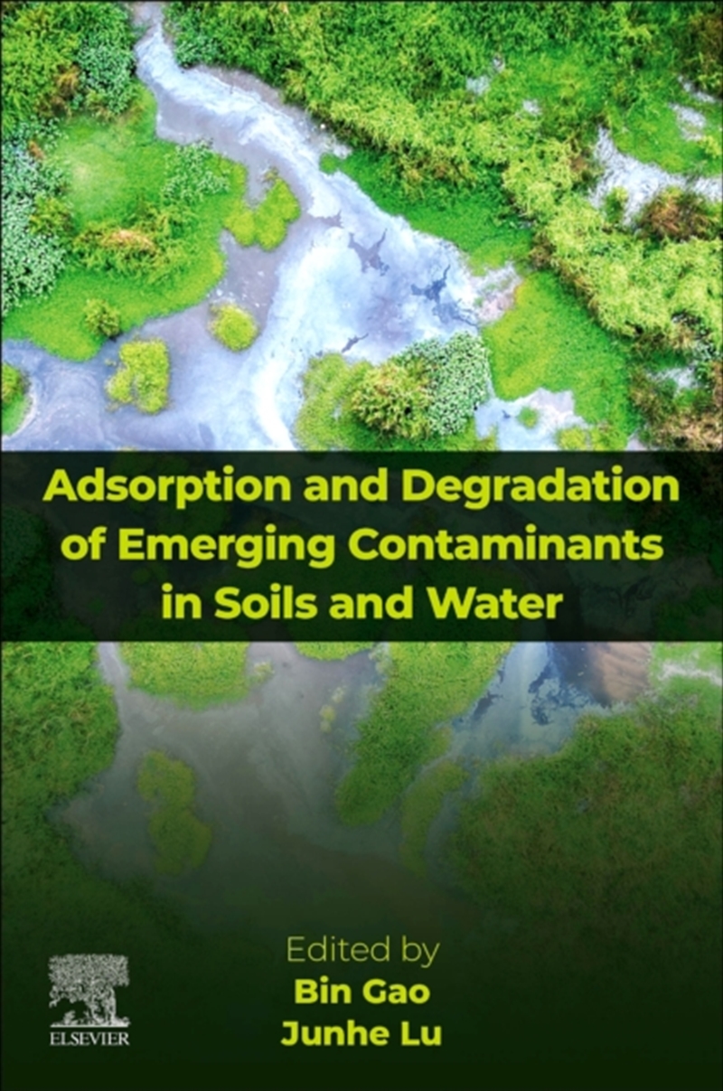 Adsorption And Degradation Of Emerging Contaminants In Soils And Water/Product Detail/Science