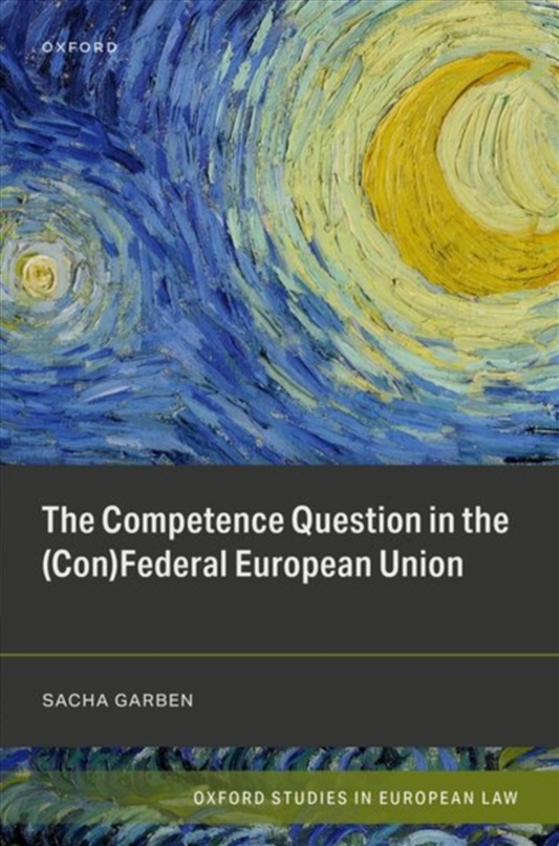 The Competence Question In The (Con)Federal European Union/Product Detail/Law