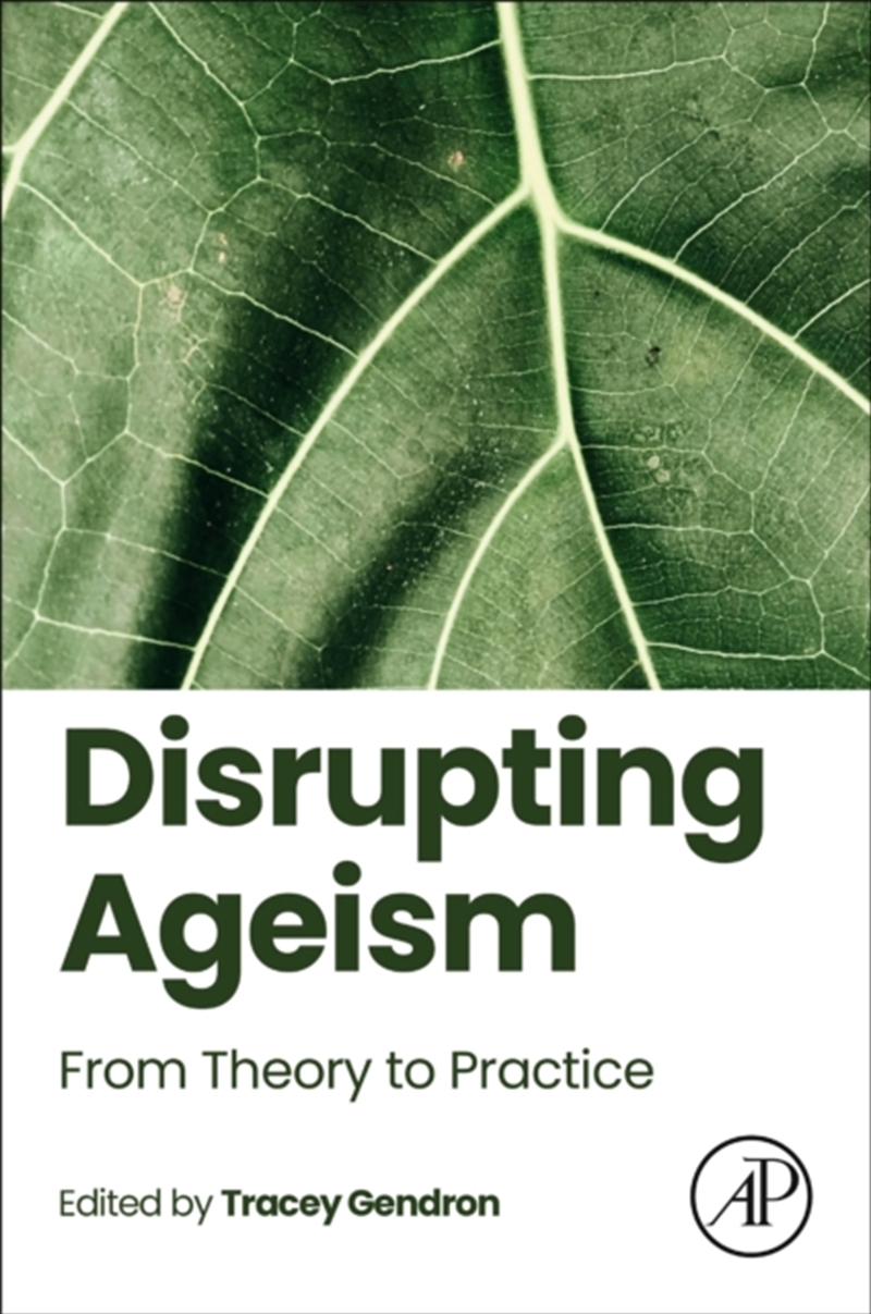 Disrupting Ageism : From Theory To Practice/Product Detail/Healthcare