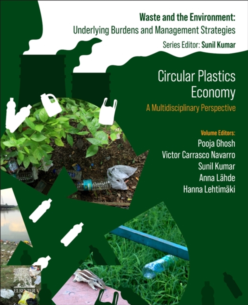 Circular Plastics Economy : A Multidisciplinary Perspective/Product Detail/Science
