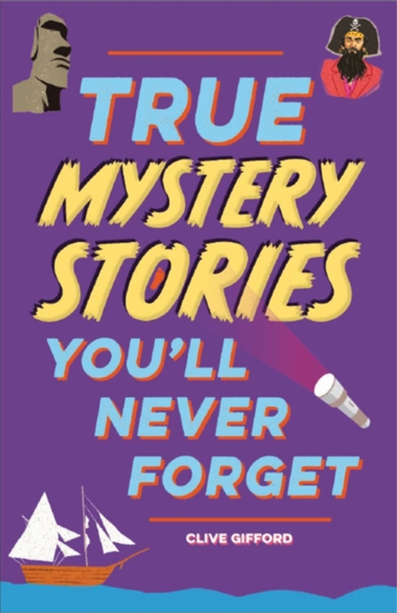 True Stories You'll Never Forget: True Mystery Stories/Product Detail/Children