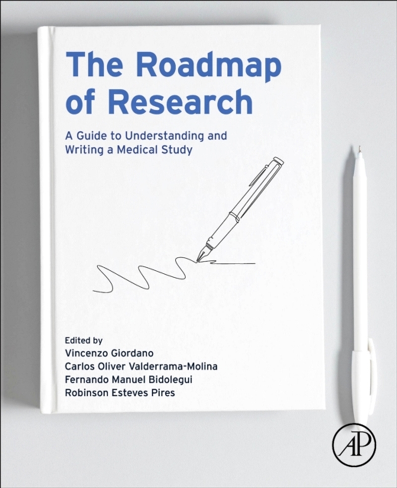 The Roadmap Of Research : A Guide To Understanding And Writing A Medical Study/Product Detail/Science