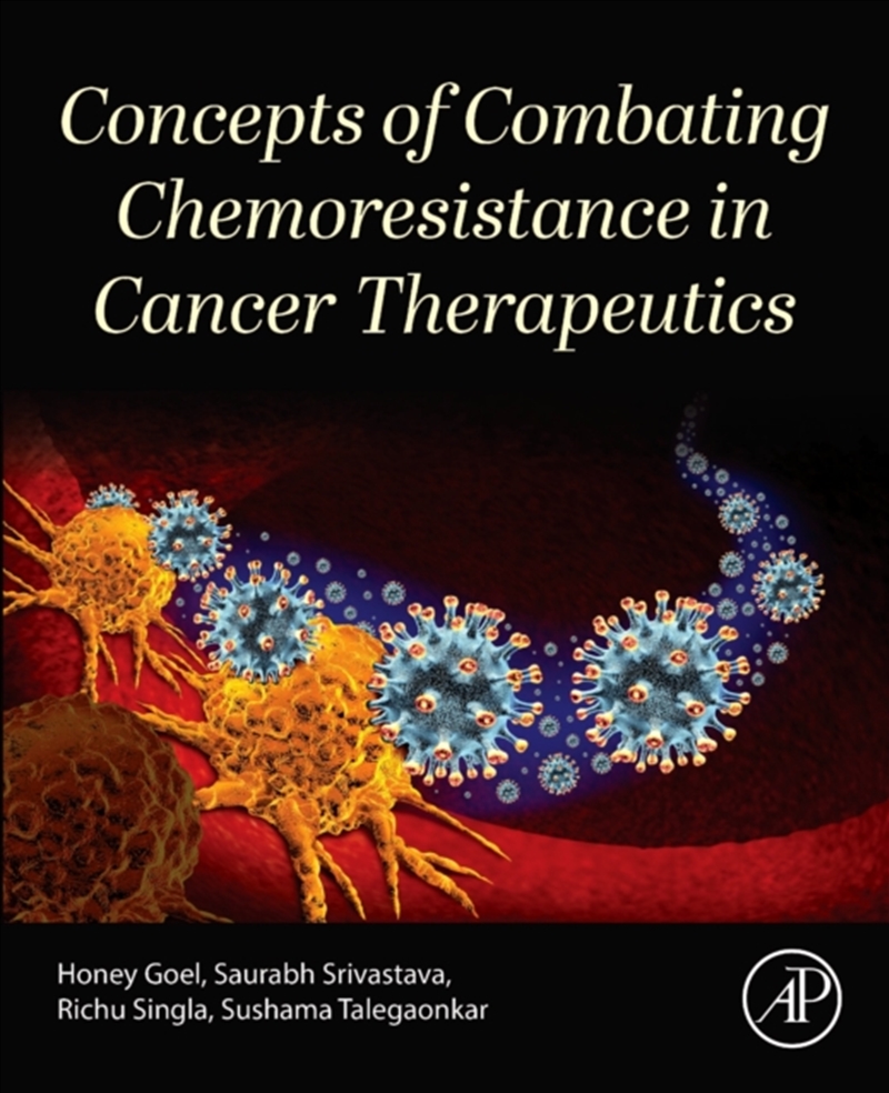 Concepts Of Combating Chemoresistance In Cancer Therapeutics/Product Detail/Healthcare